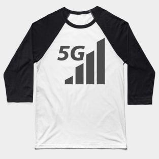 5G Internet Baseball T-Shirt